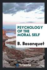 Psychology of the Moral Self