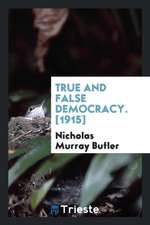 True and False Democracy