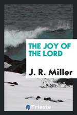 The Joy of the Lord