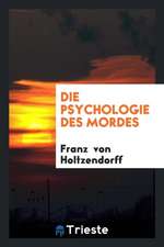 Die Psychologie Des Mordes