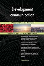 Development communication A Clear and Concise Reference