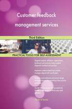 Customer feedback management services Third Edition