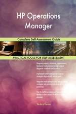 HP Operations Manager Complete Self-Assessment Guide