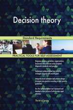 Decision theory Standard Requirements