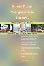 Business Process Management BPM Standards A Clear and Concise Reference