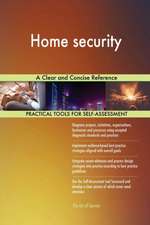 Home security A Clear and Concise Reference