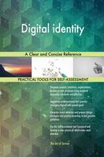 Digital identity A Clear and Concise Reference
