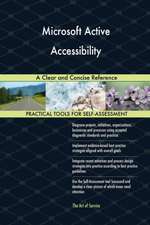 Microsoft Active Accessibility A Clear and Concise Reference