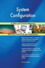 System Configuration A Clear and Concise Reference