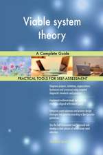 Viable system theory A Complete Guide