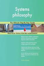 Systems philosophy The Ultimate Step-By-Step Guide
