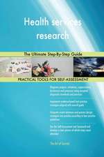 Health services research The Ultimate Step-By-Step Guide