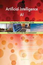 Artificial Intelligence AI Complete Self-Assessment Guide