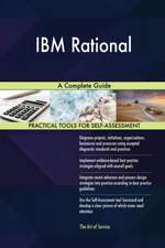 IBM Rational A Complete Guide