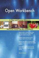 Open Workbench A Clear and Concise Reference