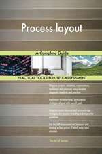 Process layout A Complete Guide