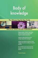 Body of knowledge The Ultimate Step-By-Step Guide