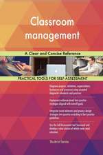 Classroom management A Clear and Concise Reference