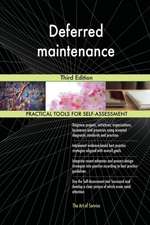 Deferred maintenance Third Edition