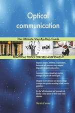 Optical communication The Ultimate Step-By-Step Guide