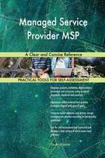 Managed Service Provider MSP A Clear and Concise Reference