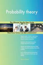 Probability theory The Ultimate Step-By-Step Guide