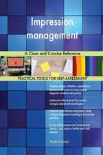 Impression management A Clear and Concise Reference