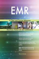 EMR A Clear and Concise Reference