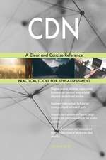 CDN A Clear and Concise Reference