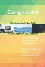 Damage control The Ultimate Step-By-Step Guide