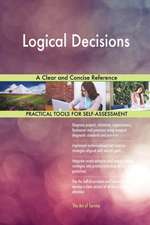Logical Decisions A Clear and Concise Reference