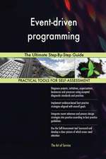 Event-driven programming The Ultimate Step-By-Step Guide