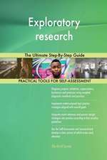 Exploratory research The Ultimate Step-By-Step Guide