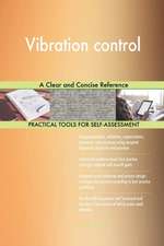 Vibration control A Clear and Concise Reference