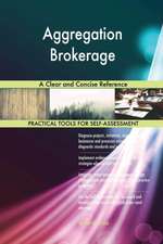 Aggregation Brokerage A Clear and Concise Reference