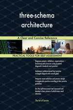 three-schema architecture A Clear and Concise Reference