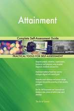 Attainment Complete Self-Assessment Guide