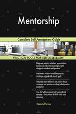 Mentorship Complete Self-Assessment Guide