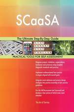 SCaaSA The Ultimate Step-By-Step Guide