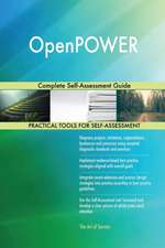 OpenPOWER Complete Self-Assessment Guide