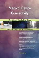 Medical Device Connectivity The Ultimate Step-By-Step Guide