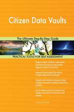 Citizen Data Vaults The Ultimate Step-By-Step Guide