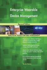 Enterprise Wearable Device Management Second Edition