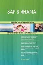 SAP S 4HANA Complete Self-Assessment Guide