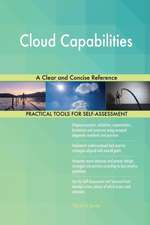 Cloud Capabilities A Clear and Concise Reference