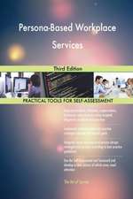 Persona-Based Workplace Services Third Edition