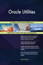 Oracle Utilities A Clear and Concise Reference