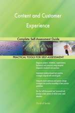 Content and Customer Experience Complete Self-Assessment Guide