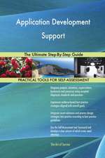 Application Development Support The Ultimate Step-By-Step Guide