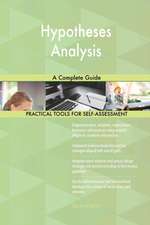 Hypotheses Analysis A Complete Guide